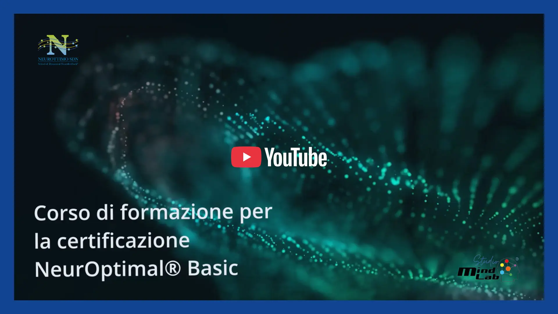 Integrare il Dynamical Neurofeedback® NeurOptimal® nella tua pratica professionale: da dove partire